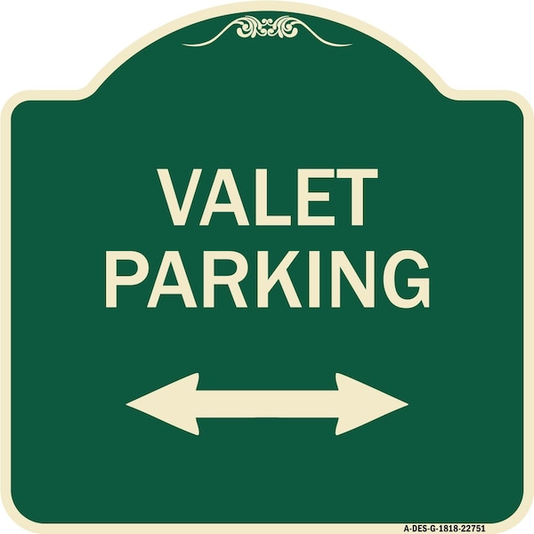 Signmission Valet Parking W/ Bidirectional Arrow Heavy-Gauge Aluminum Sign, 18" x 18", G-1818-22751 A-DES-G-1818-22751 - main